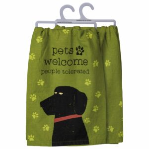 Pets Welcome People Tolerated Tea Towel