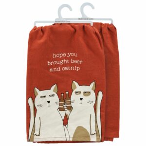 Hope You Brought Beer and Catnip tea towel