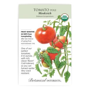 Pole Tomato Seeds – Botanical Interests – Moskvich (Organic)