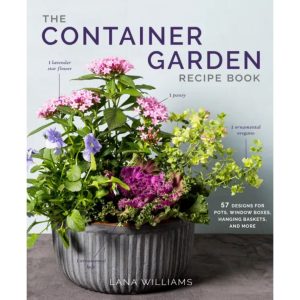 The Container Garden Recipe Book